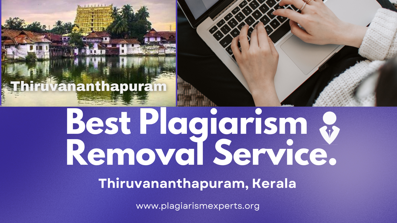 Best Plagiarism Removal Company in Thiruvananthapuram